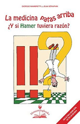 La medicina patas arriba: Y si Hamer tuviera razon?