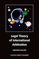 Legal Theory of International Arbitration