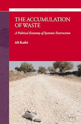 The Accumulation of Waste