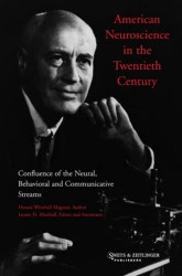 American Neuroscience in 20th Century