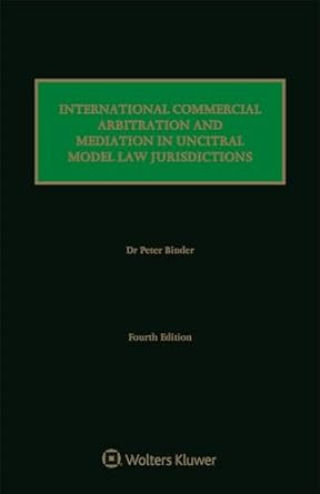 International Commercial Arbitration and Mediation in