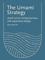 The Umami Strategy