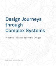 Design Journeys through Complex Systems