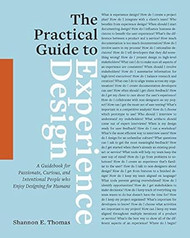 The Practical Guide to Experience Design