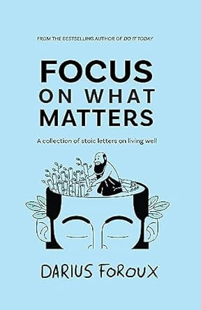 Focus on What Matters