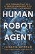Human Robot Agent