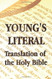 Young's Literal Translation Of The Holy Bible - Includes Prefaces To 1St