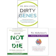 Dirty Genes How Not To Die The Anti-inflammatory &