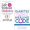 Life Without Diabetes