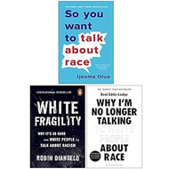 So You Want to Talk About Race White Fragility Why I'm No