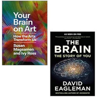 Your Brain on Art  By Susan Magsamen & Ivy Ross The Brain