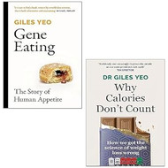 Why Calories Don't Count & Gene Eating By Dr Giles Yeo 2
