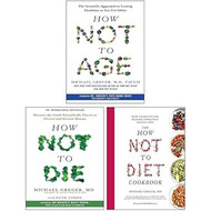 How Not to Die How Not to Age The How Not to Diet Cookbook
