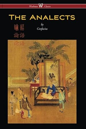 The Analects of Confucius