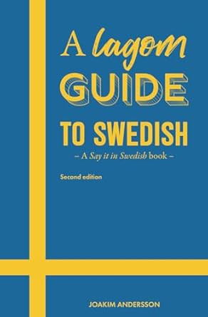 A Lagom Guide to Swedish