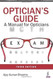 Optician's Guide