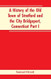 A History of the Old Town of Stratford and the City