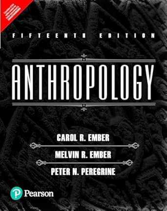 Anthropology | Fifteenth Edition