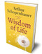The Wisdom of Life