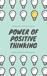 The Power of Positive Thinking