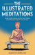The Illustrated Meditations