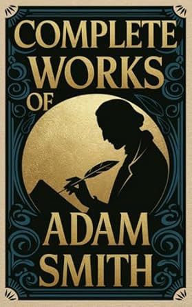 Complete Works of Adam Smith