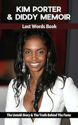 Kim Porter & Diddy Memoir Lost Words Book