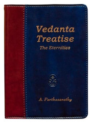 Vedanta Treatise - The Eternities