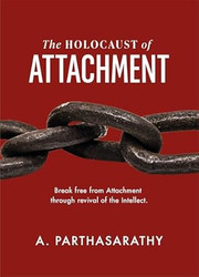 The Holocaust of Attachment