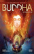 Buddha: An Enlightened Life