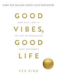 Good Vibes Good Life