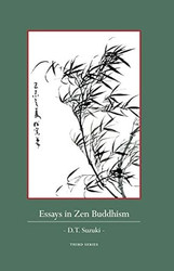 Essays in Zen Buddhism Third Series