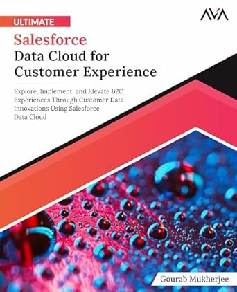 Ultimate Salesforce Data Cloud for Customer Experience