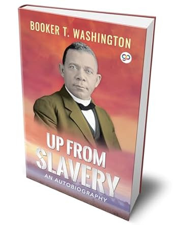 Up From Slavery