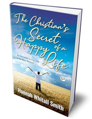 The Christian's Secret of a Happy Life