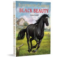 Illustrated Classics Black Beauty