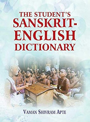 The Student's Sanskrit-English Dictionary