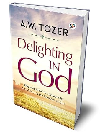 Delighting in God
