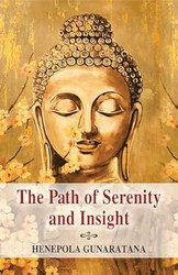 The Path of Serenity and Insight