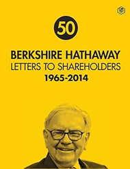Berkshire Hathaway Letters to Shareholders