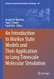 An Introduction to Markov State Models and Their