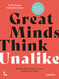 Great Minds Think Unalike