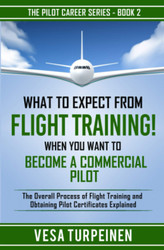 What to Expect from Flight Training! When You Want to