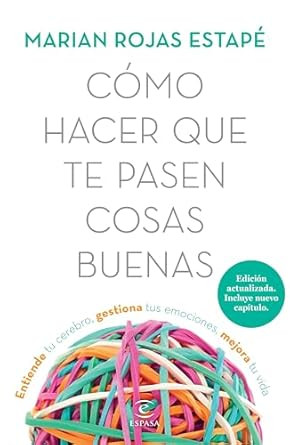 COMO HACER QUE TE PASEN COSAS BUENAS
