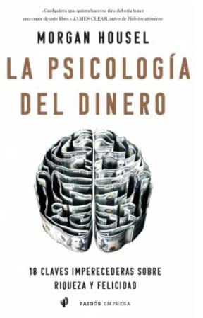 La psicolog??a del dinero