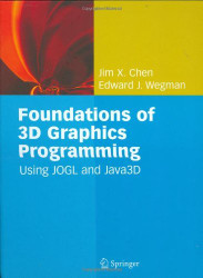 Foundations Of 3D Graphics Programming