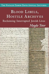 Blood Libels Hostile Archives