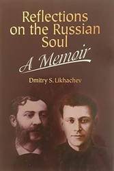 Reflections on the Russian Soul