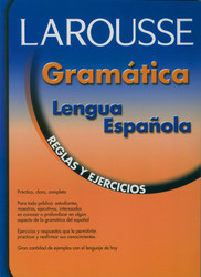 Larousse Gramatica de la Lengua Espanola