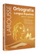 Larousse Ortografia Lengua Espanola: Reglas Y Ejercicios